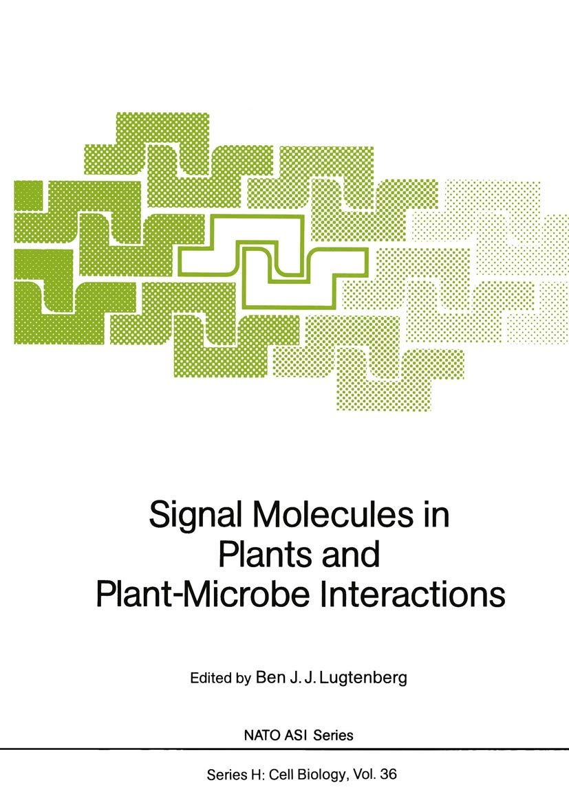 Signal Molecules in Plants and PlantMicrobe Interactions (Nato ASI Subseries H:),Used