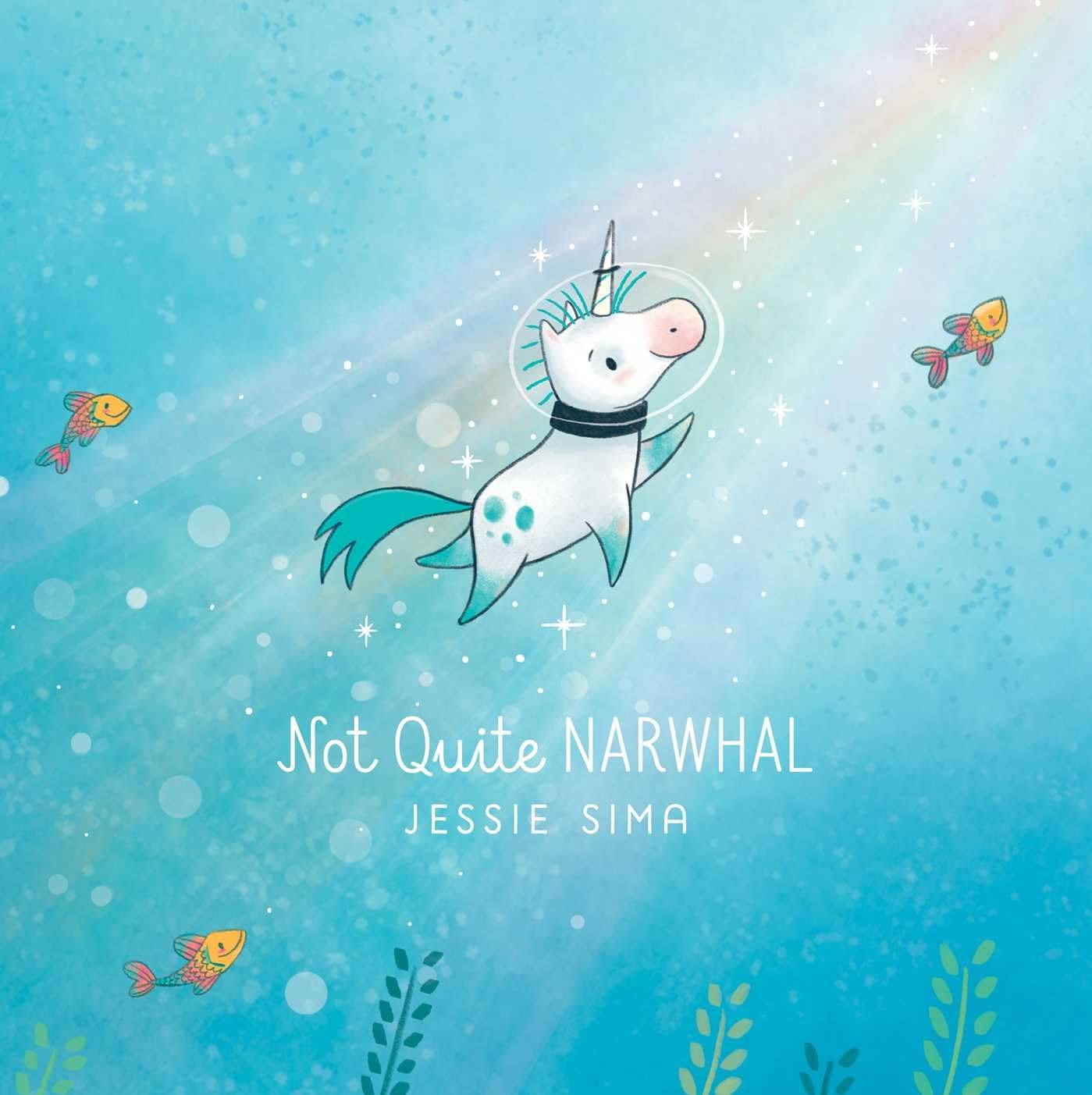 Not Quite Narwhal (Not Quite Narwhal and Friends),New