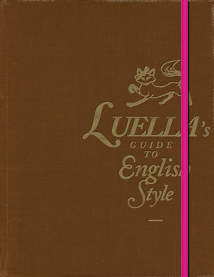 Luellas Guide to English Style,Used