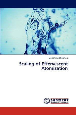 Scaling of Effervescent Atomization,Used