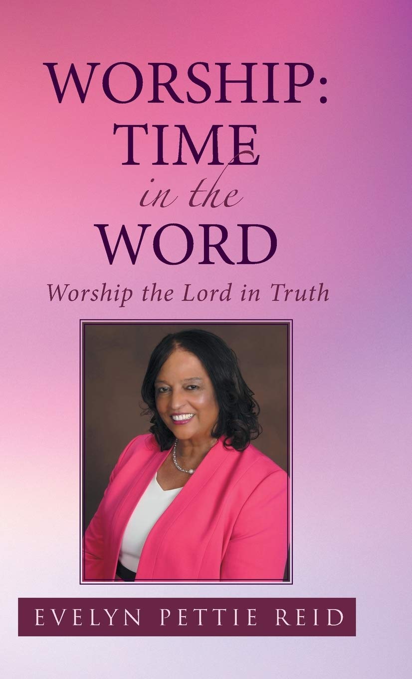 Worship: Time in the Word: Worship the Lord in Truth,Used