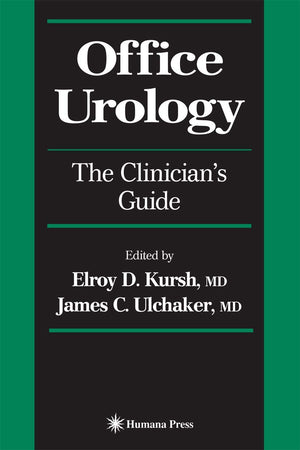 Office Urology: The Clinician's Guide (Current Clinical Urology),Used