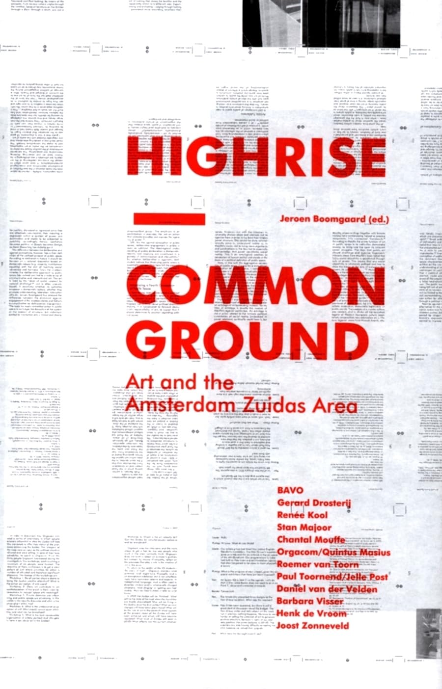 HighRise & Common Ground: Art and the Amsterdam Zuidas Area,Used