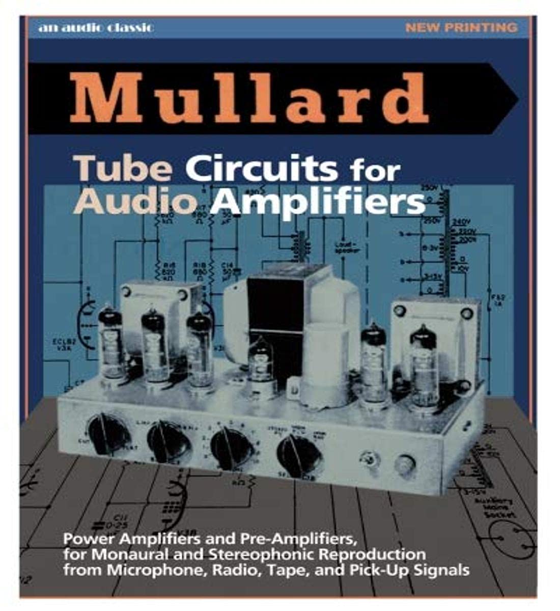 Mullard Tube Circuits for Audio Amplifiers,New