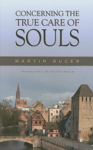 Concerning The True Care Of Souls,Used