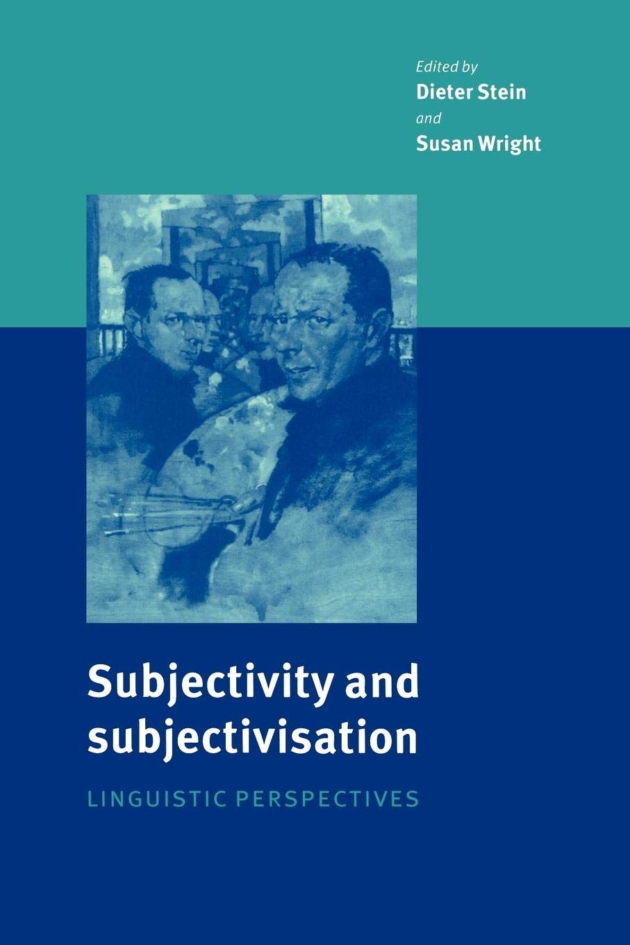 Subjectivity and Subjectivisation: Linguistic Perspectives,Used