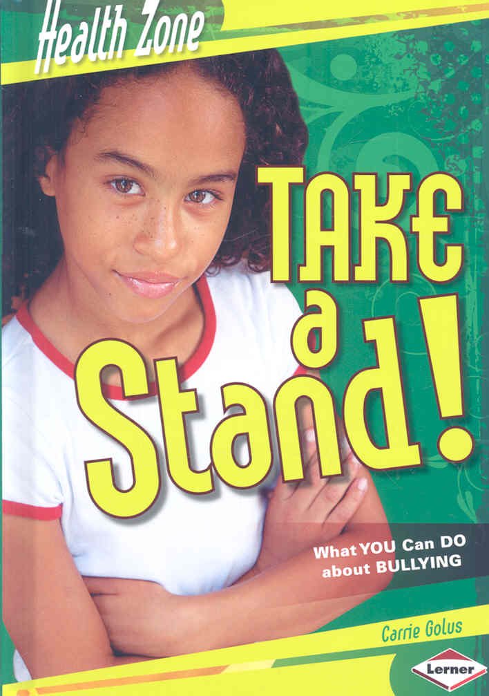 Take a Stand!: What You Can Do About Bullying (Health Zone),Used