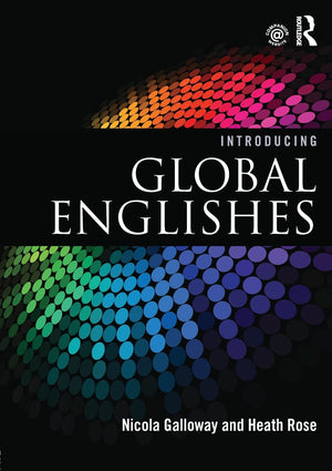 Introducing Global Englishes,New