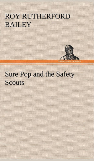 Sure Pop and the Safety Scouts,Used