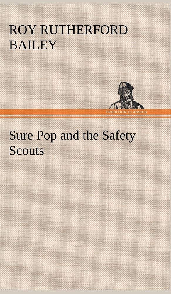 Sure Pop and the Safety Scouts,Used