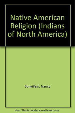 Native American Religion (Indians of North America),Used