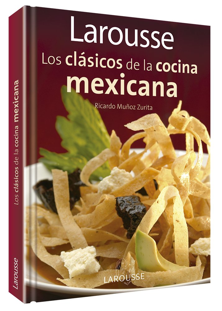 Larousse Los clasicos de la cocina mexicana: Larousse Classics of Mexican Cuisine (Spanish Edition),Used