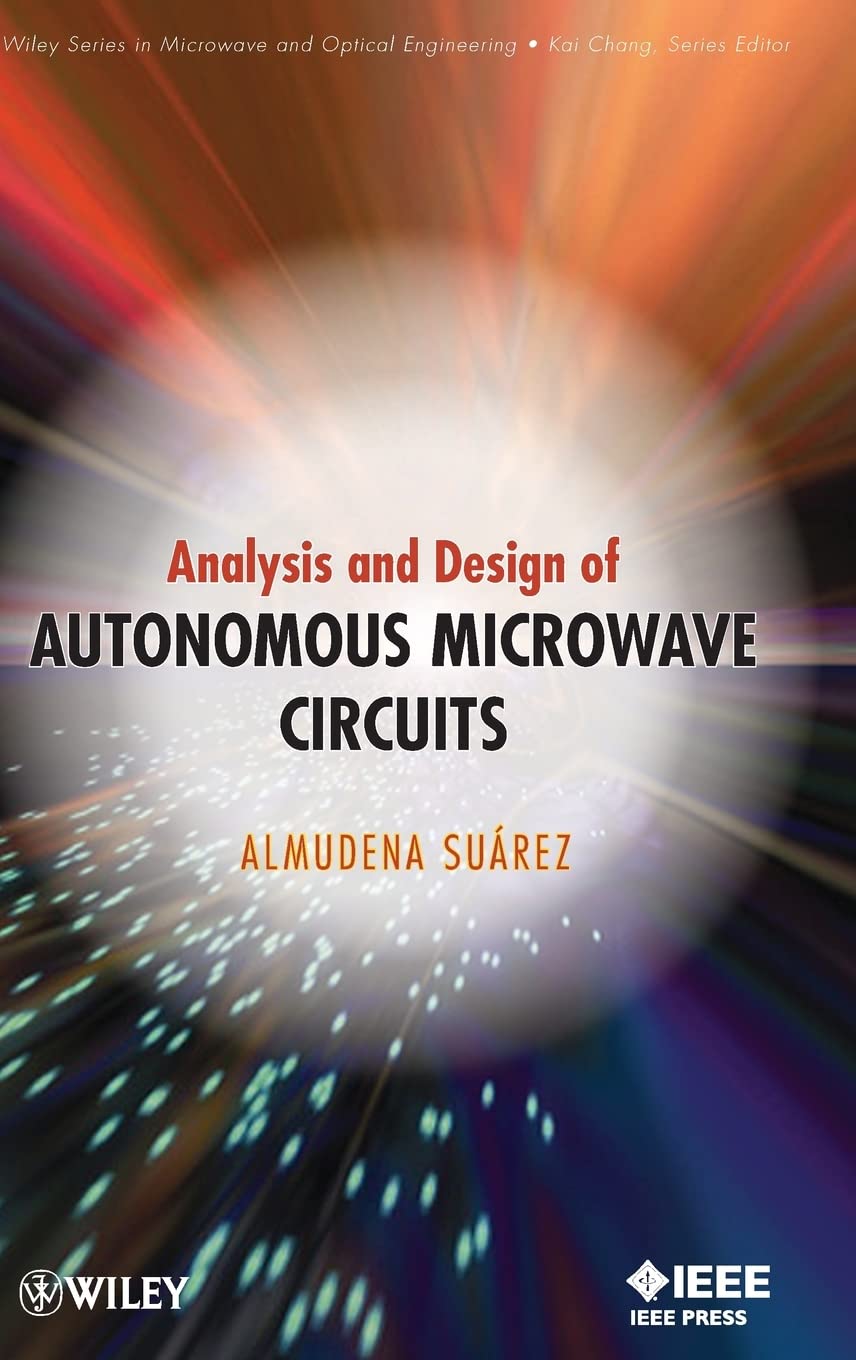 Analysis And Design Of Autonomous Microwave Circuits