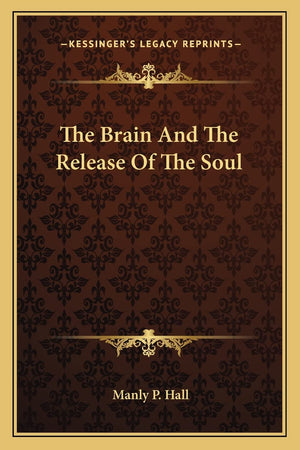 The Brain And The Release Of The Soul,Used