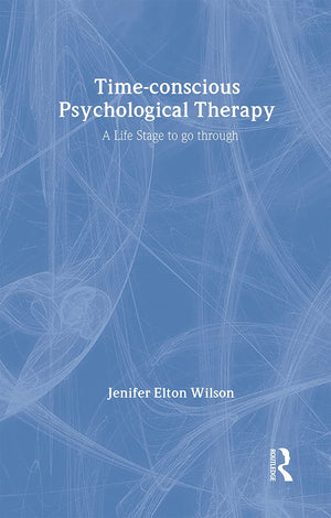 Timeconscious Psychological Therapy,New