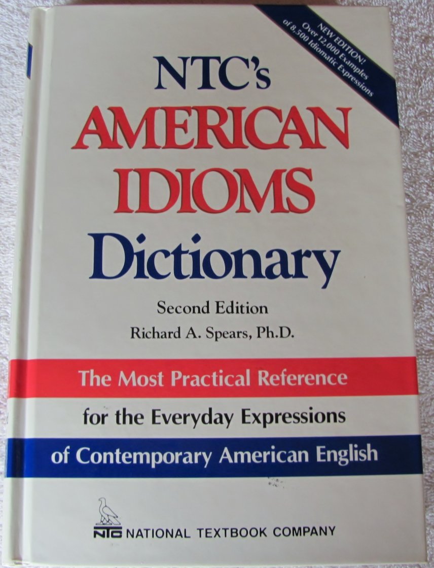 Ntc's American Idiom Dictionary (National Textbook Language Dictionaries),Used