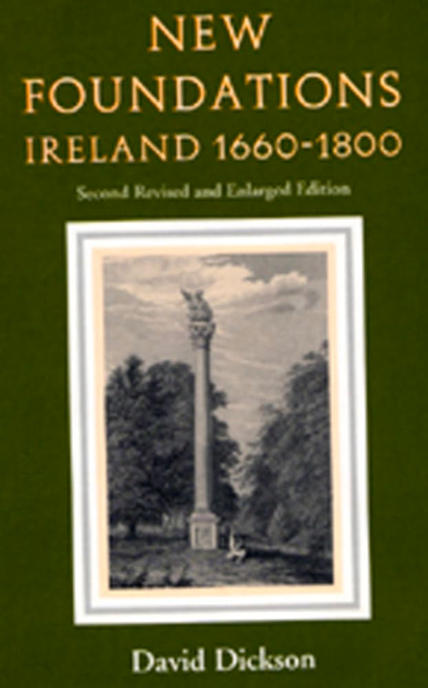 New Foundations (Revised Edition): Ireland 16601800,New