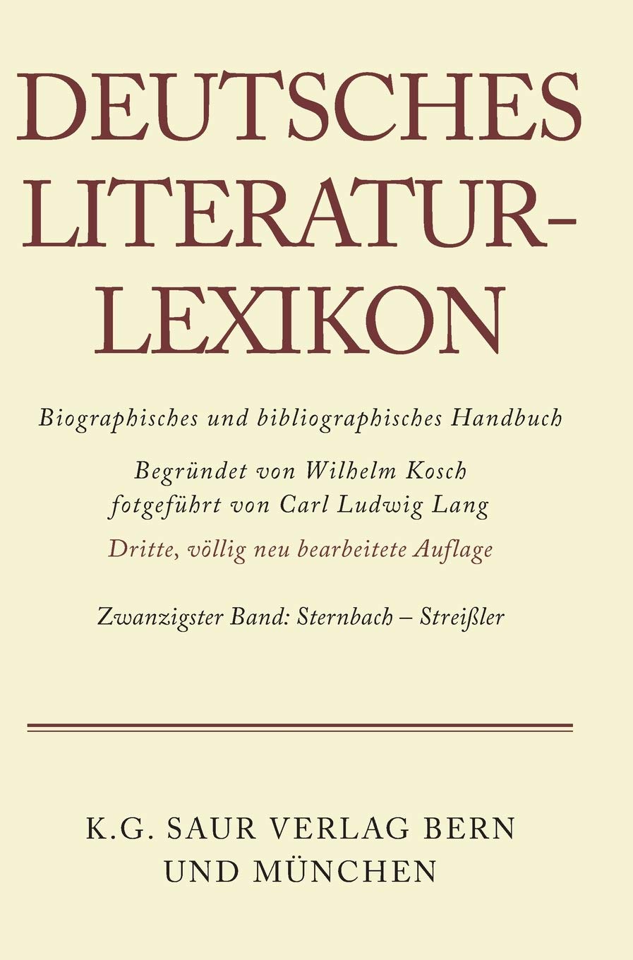 Deutsches LiteraturLexikon, Band 20, Sternbach  Streiler (German Edition),Used