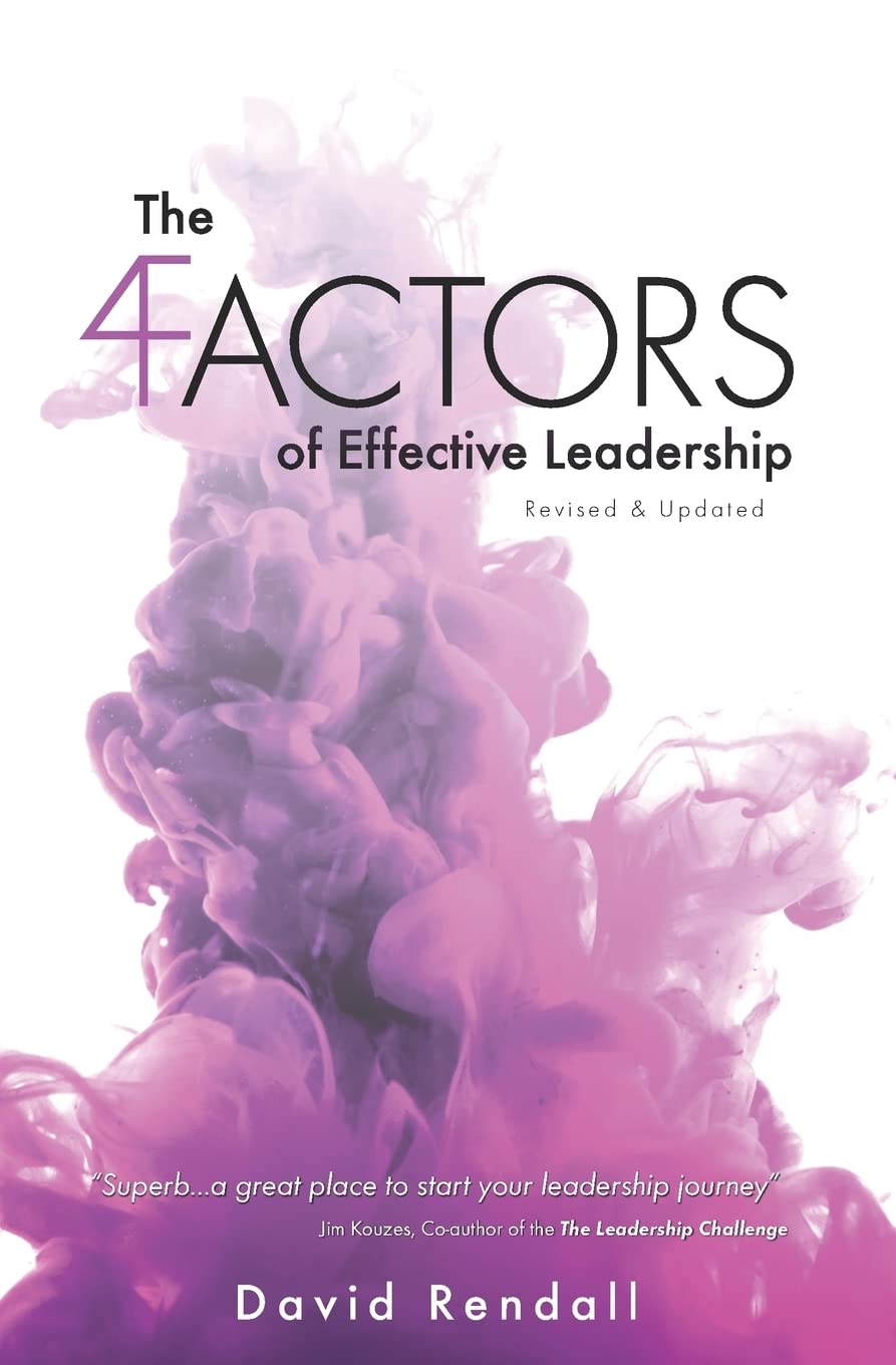 The Four Factors of Effective Leadership: Revised & Updated,Used