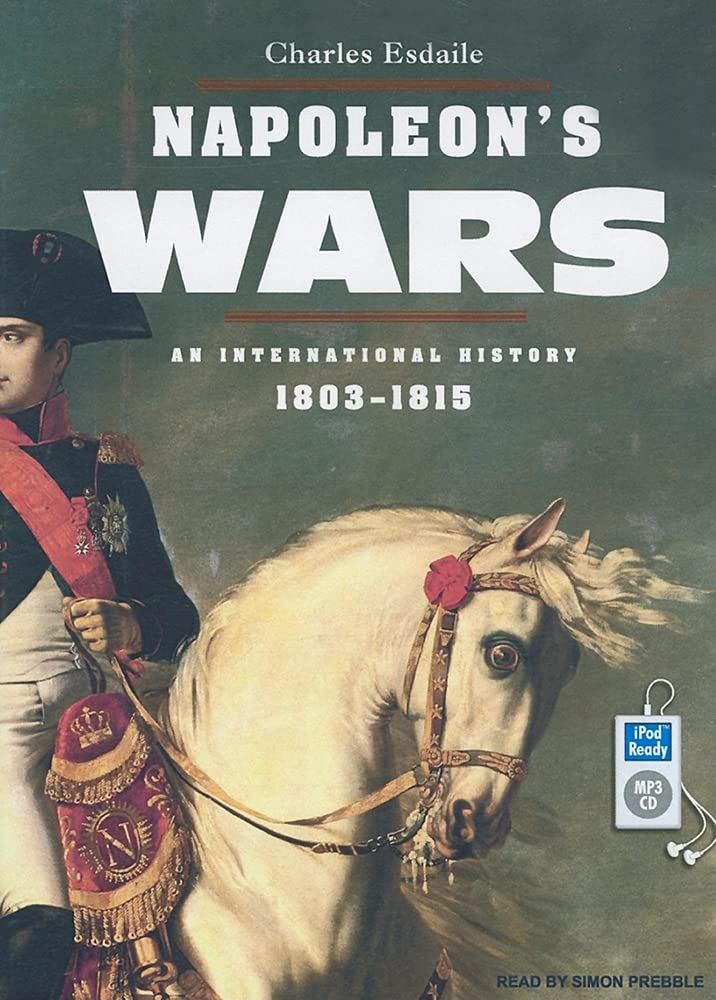 Napoleon's Wars: An International History, 18031815,Used