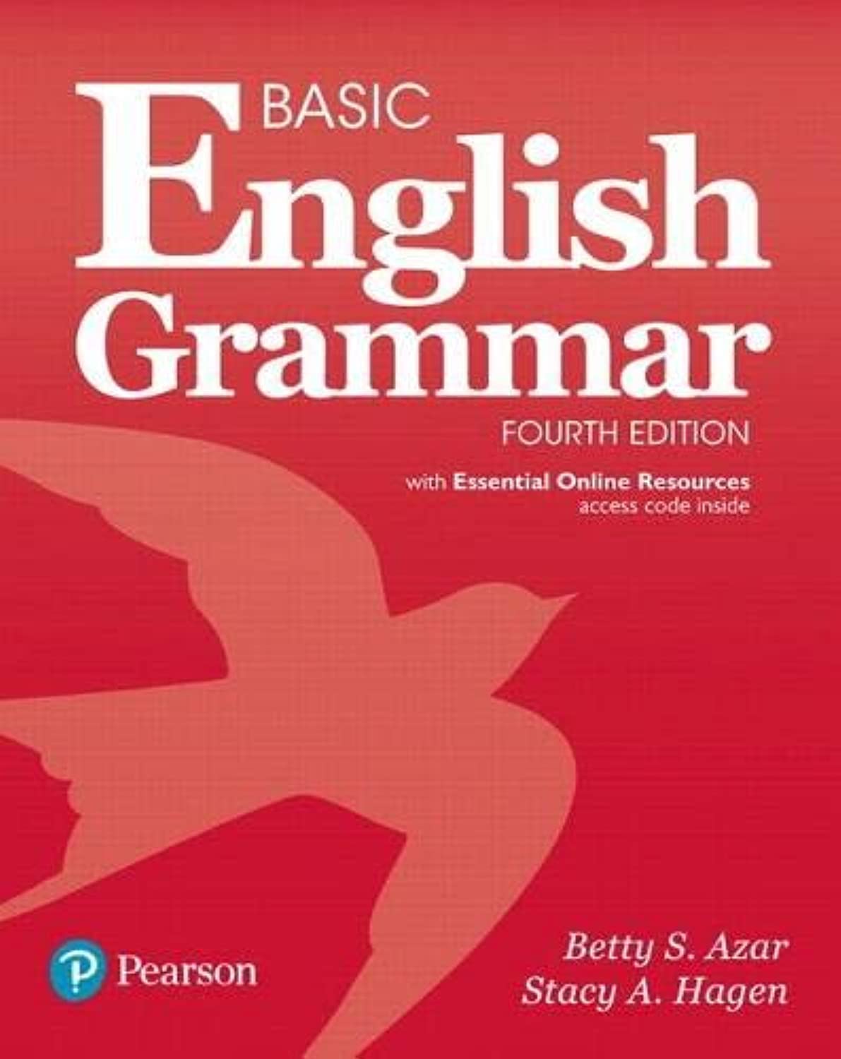 Basic English Grammar With Essential Online Resources, 4E (4Th Edition)