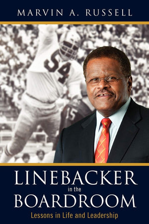Linebacker in the Boardroom: Lessons in Life and Leadership,Used