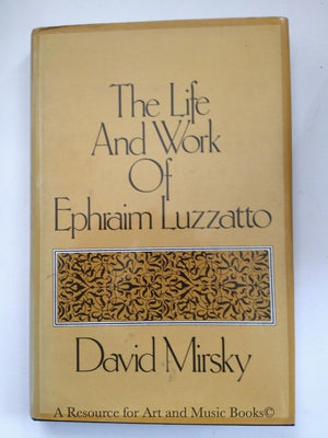 The Life and Work of Ephraim Luzzatto (English and Hebrew Edition),Used