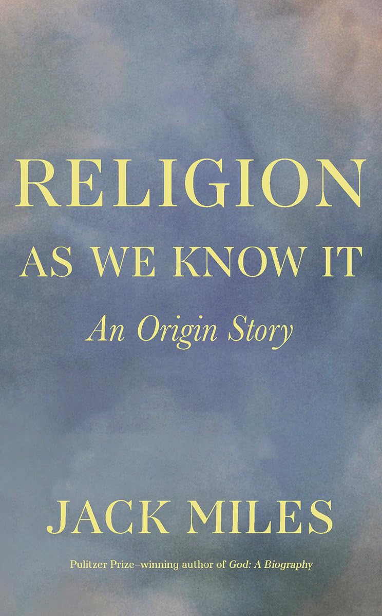 Religion as We Know It: An Origin Story,Used