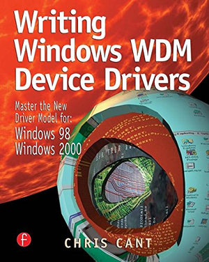 Writing Windows WDM Device Drivers,New