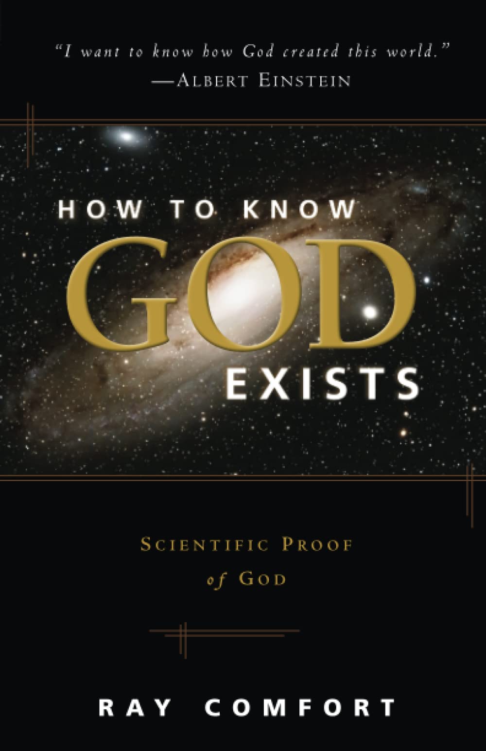 How To Know God Exists: Scientific Proof Of God,New