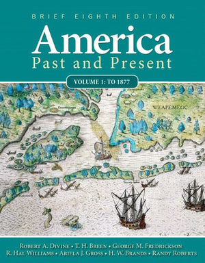 America Past and Present: To 1877,New