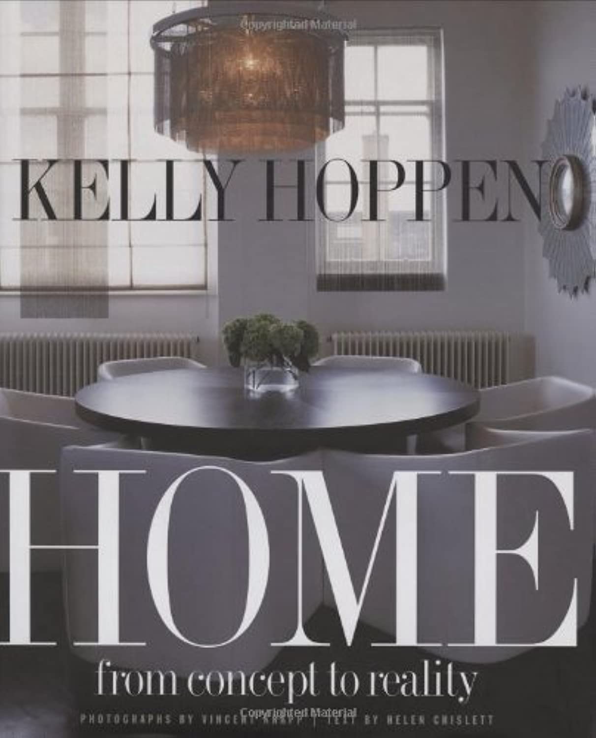 Kelly Hoppen Home: From Concept to Reality,Used