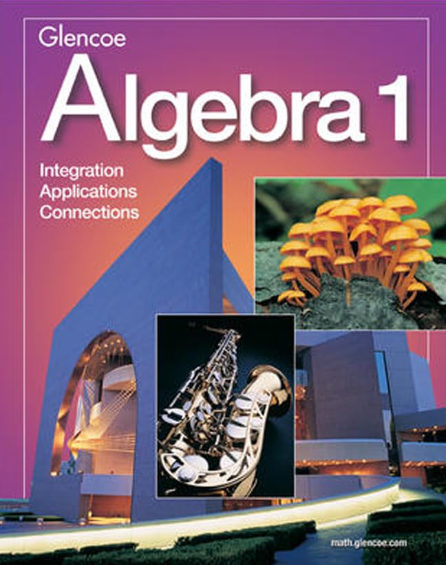 Algebra 1: Integration / Applications / Connections,Used