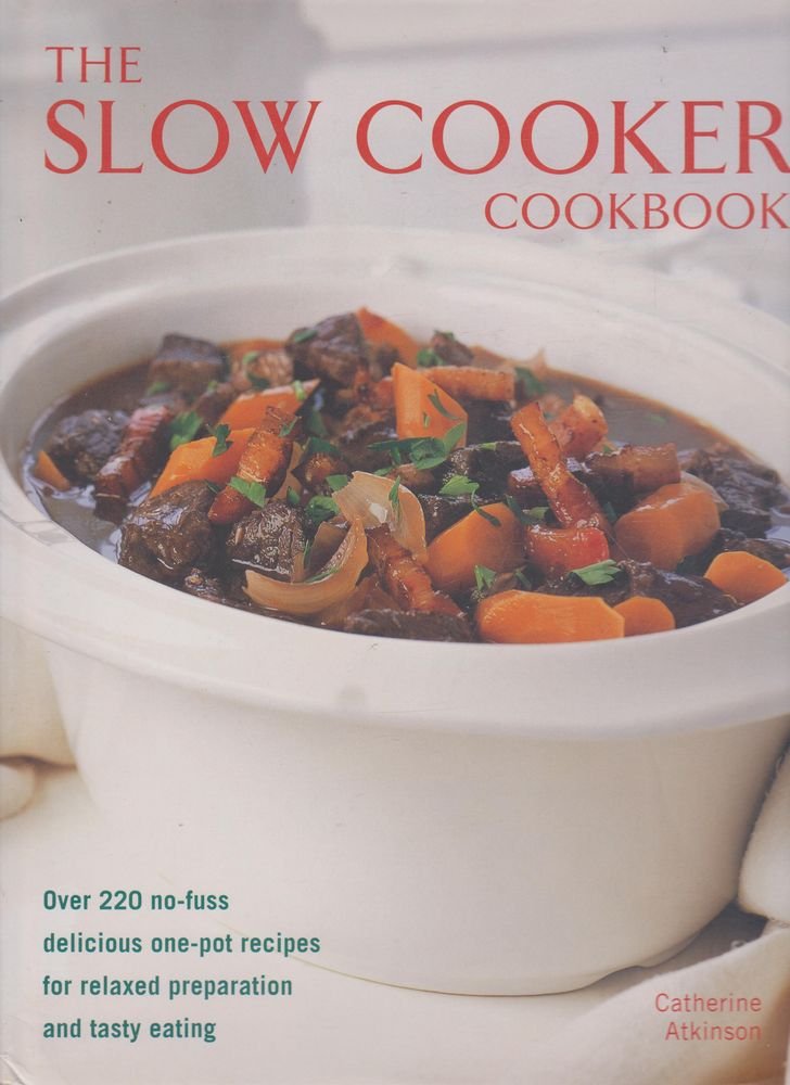 The Slow Cooker Cookbook