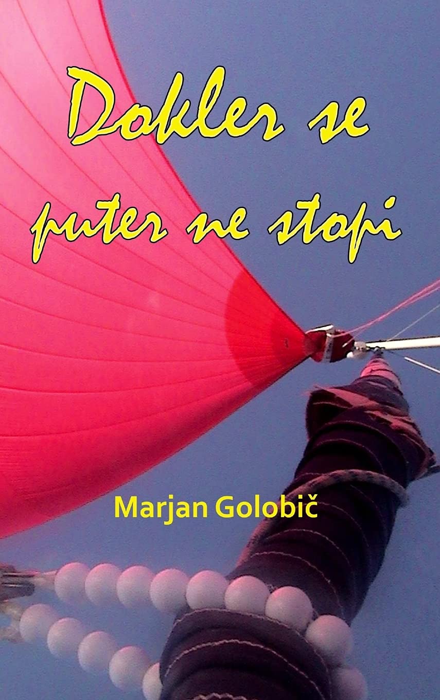 Dokler se puter ne stopi (Slovene Edition),Used