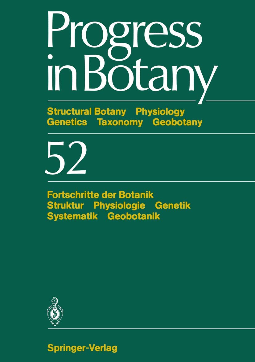 Progress in Botany: Structural Botany Physiology Genetics Taxonomy Geobotany/Fortschritte Der Botanik Struktur Physiologie Genet,Used
