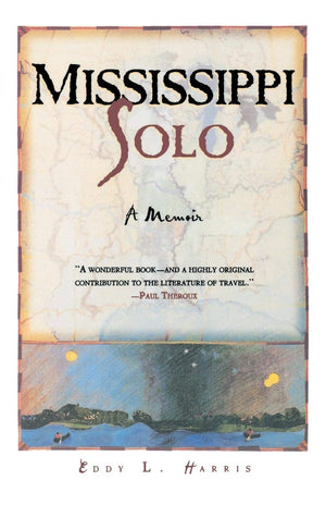 Mississippi Solo: A River Quest,Used