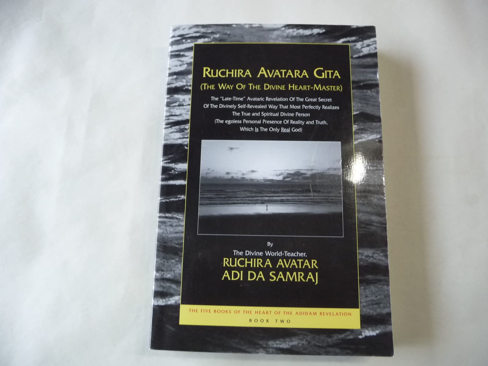 Ruchira Avatara Gita: The Avataric Way of the Divine HeartMaster,Used