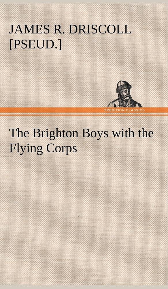The Brighton Boys with the Flying Corps,Used
