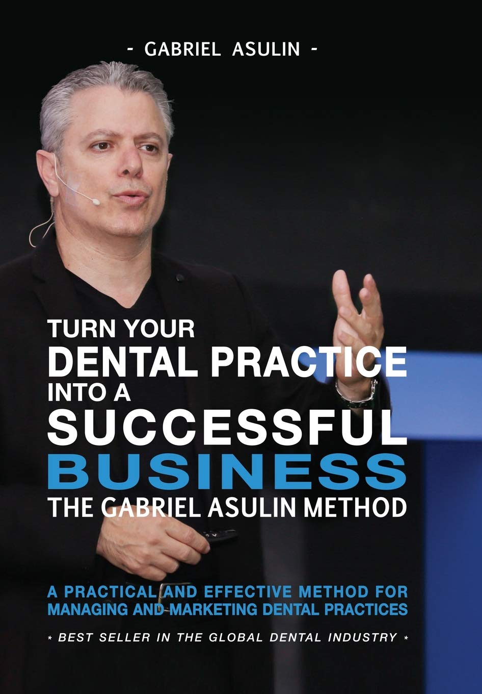 Turn your Dental Practice into a Successful Business,Used