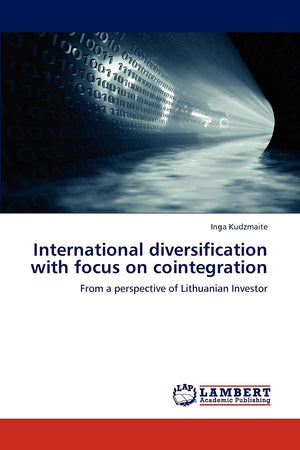 International diversification with focus on cointegration: From a perspective of Lithuanian Investor,Used