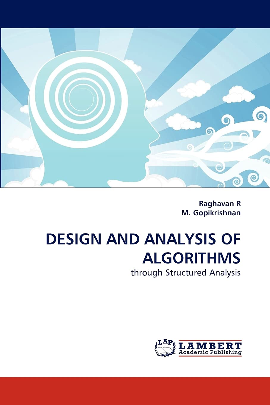 DESIGN AND ANALYSIS OF ALGORITHMS: through Structured Analysis,Used