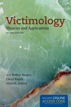 Victimology: Theories and Applications,Used