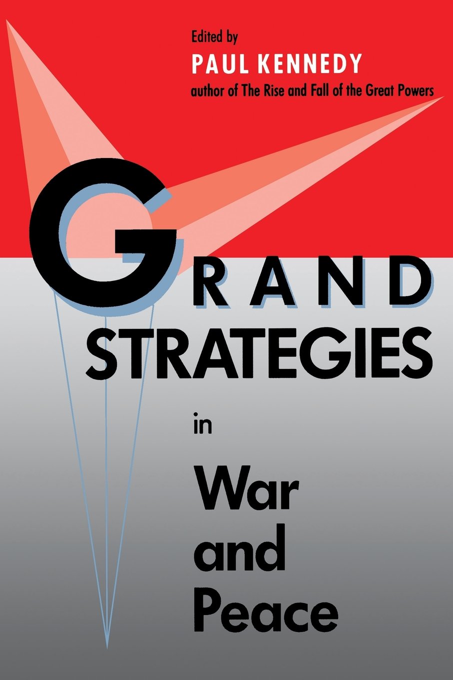 Grand Strategies in War and Peace,Used