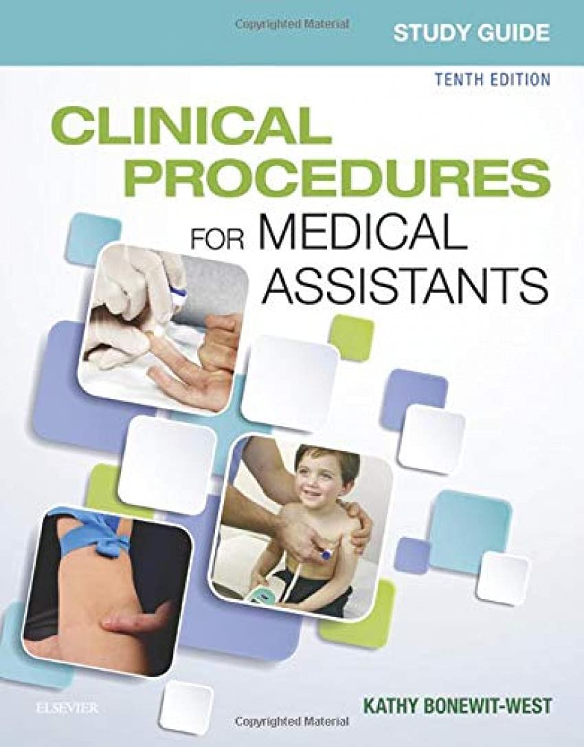 Study Guide for Clinical Procedures for Medical Assistants,Used
