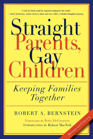 Straight Parents, Gay Children: Keeping Families Together,Used
