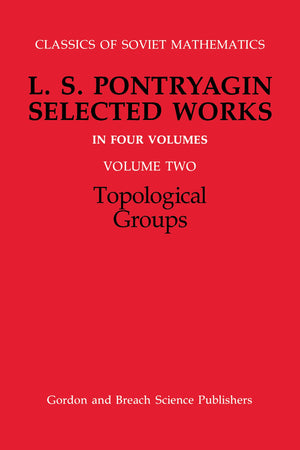 Topological Groups (Classics of Soviet Mathematics),Used