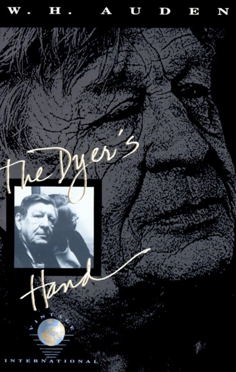The Dyer's Hand and Other Essays,Used