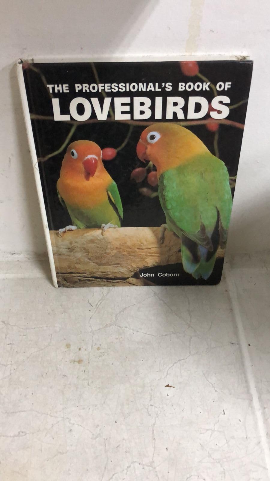 The Professional's Book of Lovebirds,Used