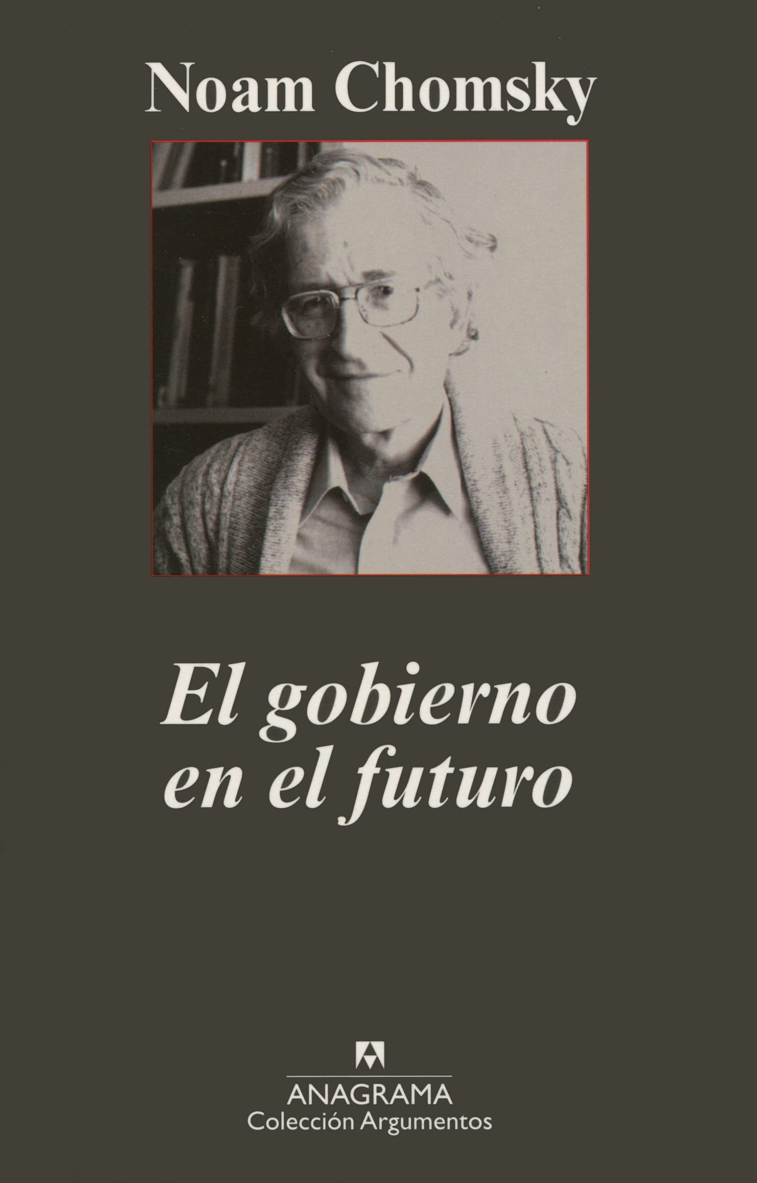 El gobierno en el futuro (Spanish Edition),Used